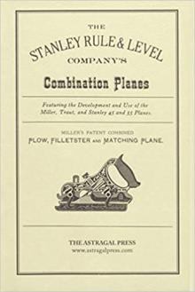 The Stanley Rule & Level Company's Combination Plane