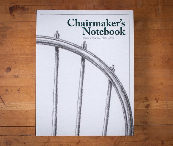 Chairmaker&rsquo;s Notebook